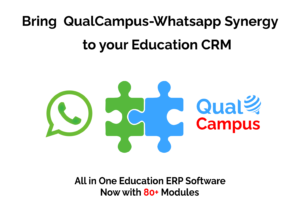 Read more about the article How College Software with CRM and WhatsApp Integration helps Institutions to Increase admissions?